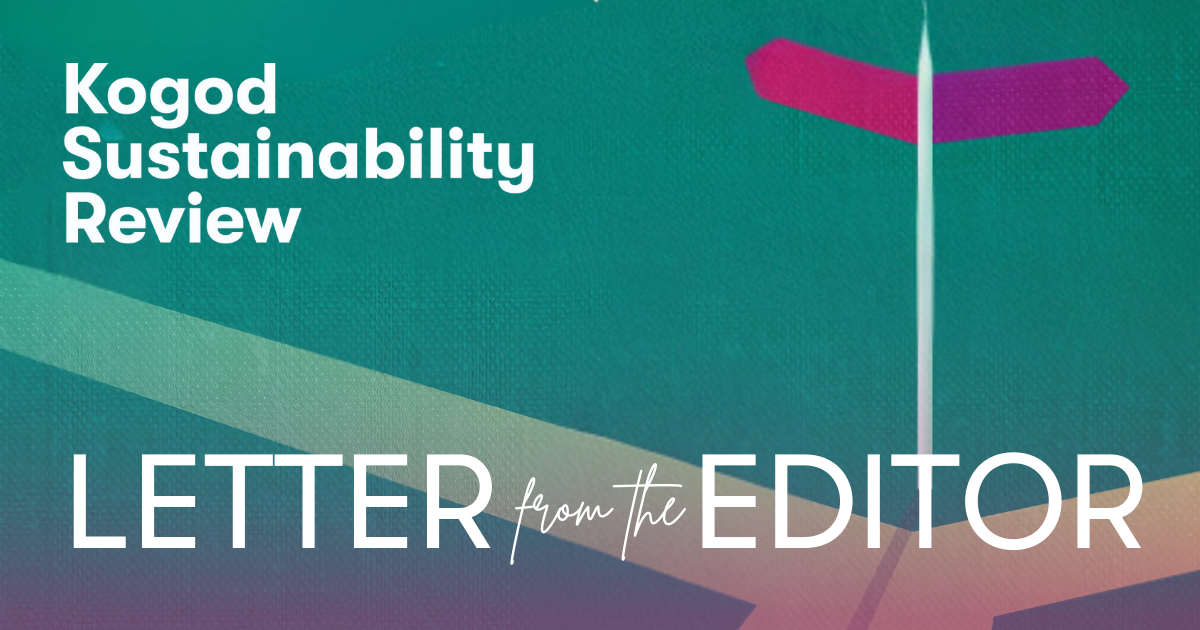 Kogod Sustainability Review Letter from the Editor