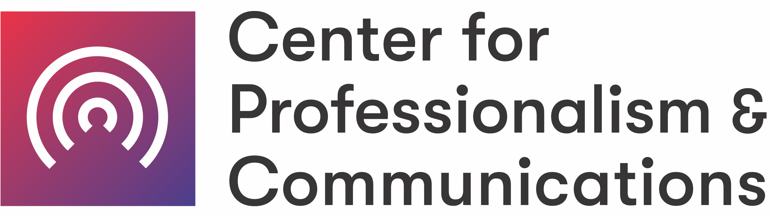 Center for Professionalism and Communications